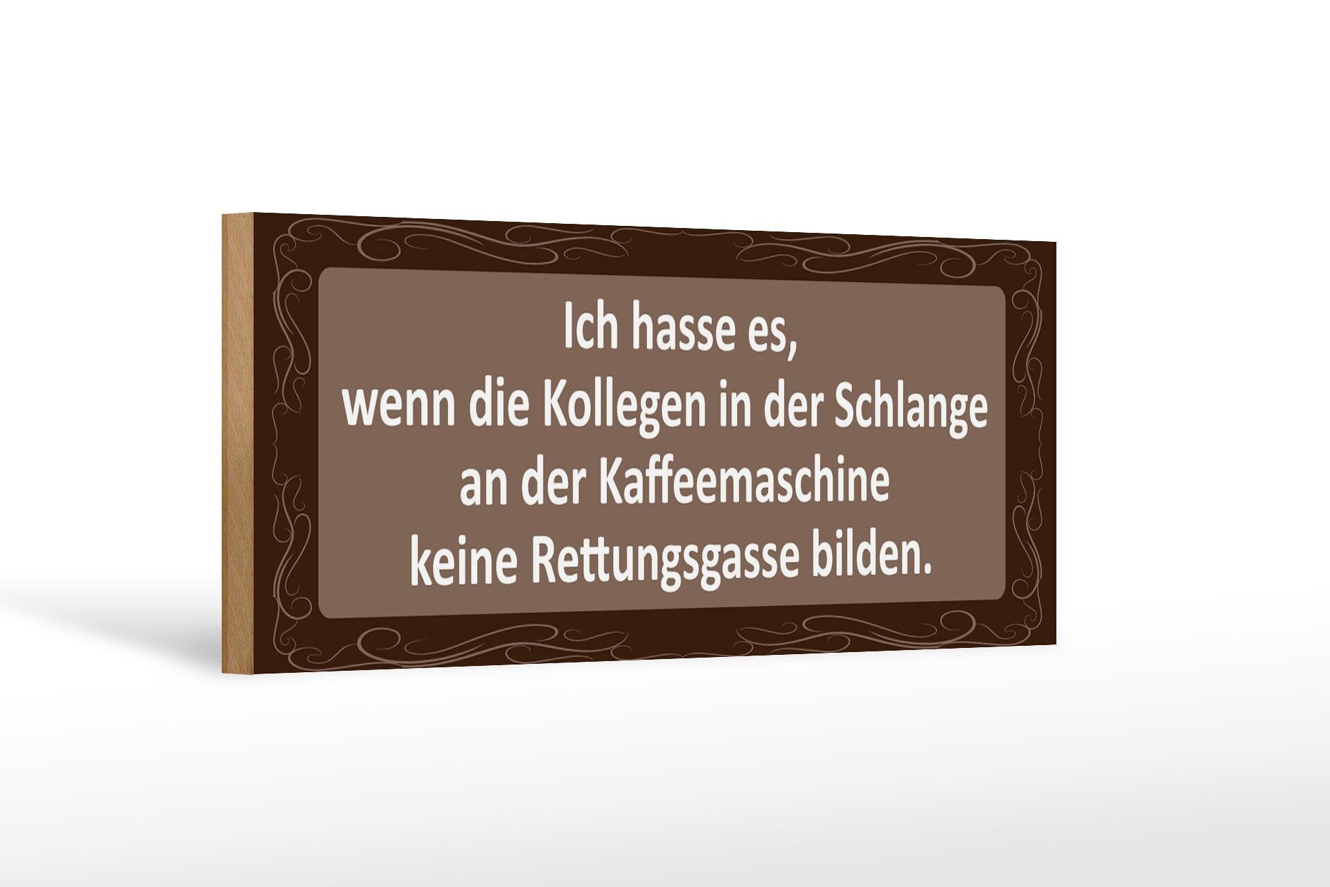 Cartello in legno con scritta 27x10 cm Odio quando sono colleghi