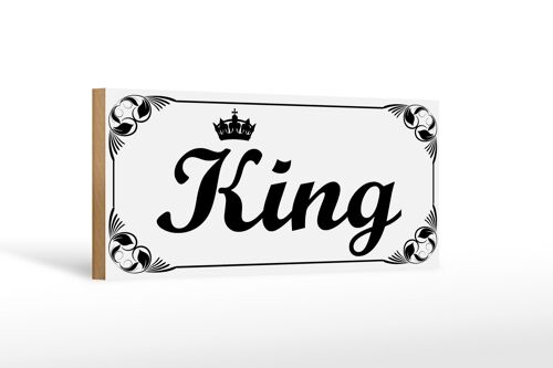 Holzschild Spruch 27x10cm King mit Krone