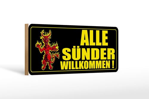 Holzschild Spruch 27x10cm Alle Sünder willkommen Teufelchen