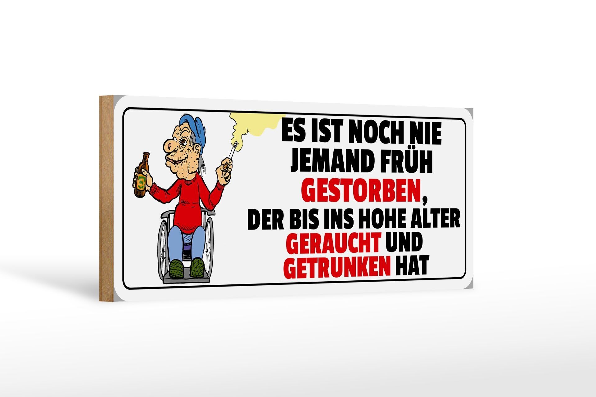 Letrero de madera que dice 27x10cm nunca murió borracho fumado