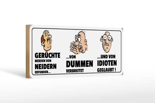 Holzschild Spruch 27x10cm Gerüchte werden