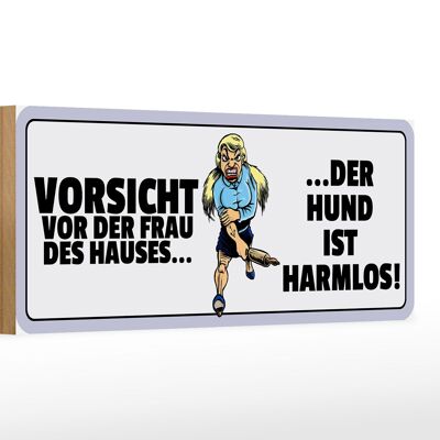 Holzschild Tier Spruch 27x10cm Der Hund ist harmlos