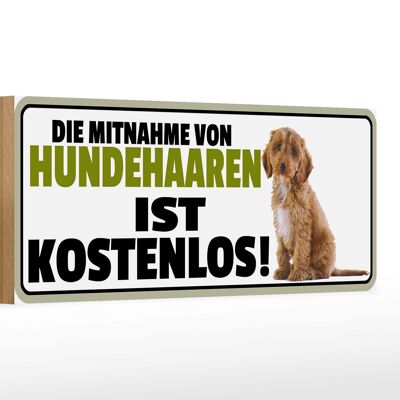 Cartello in legno con scritta 27x10 cm I peli del cane possono essere portati via gratuitamente