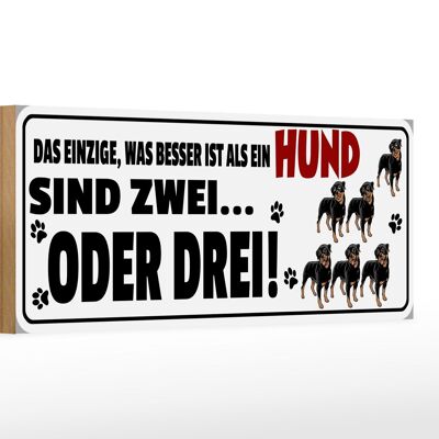 Holzschild Spruch 27x10cm was besser ist als ein Hund