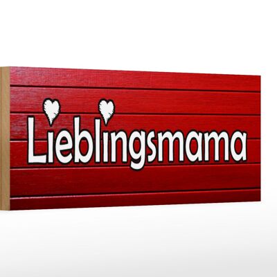 Letrero de madera que dice 27x10cm mamá favorita mamá corazón familia