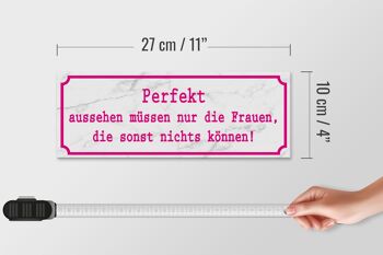 Panneau en bois disant 27x10cm Les femmes qui ne peuvent rien faire doivent être parfaites 4