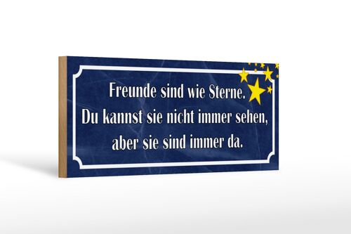 Holzschild Spruch 27x10cm Freunde wie Sterne sind immer da