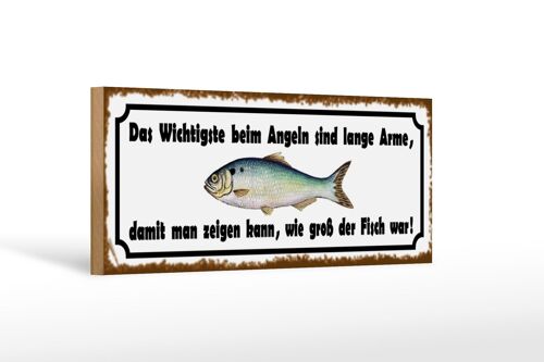 Holzschild Spruch 27x10cm das wichtigste beim Angeln sind