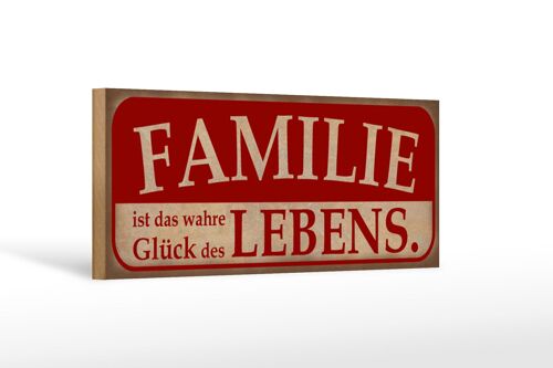 Holzschild Spruch 27x10cm Familie ist das wahre Glück des Lebens