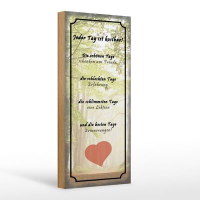 Holzschild Spruch 10x27cm jeder Tag ist kostbar Herz