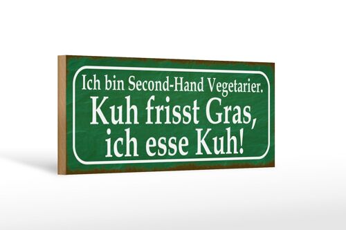 Holzschild Spruch 27x10cm ich bin Second-Hand Vegetarier