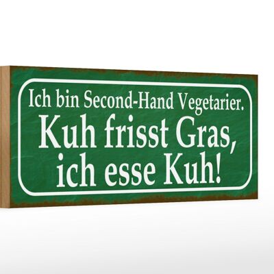 Holzschild Spruch 27x10cm ich bin Second-Hand Vegetarier