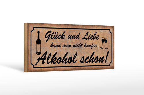 Holzschild Spruch 27x10cm Glück Liebe nicht kaufen