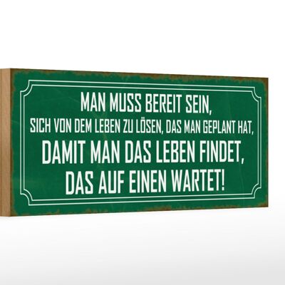 Holzschild Spruch 27x10cm Leben finden das auf einen warte