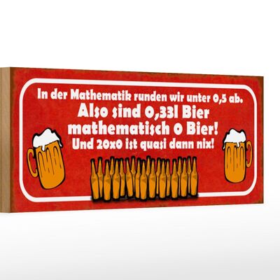 Cartel de madera que dice 27x10cm 0,33l cerveza matemáticamente 0 cerveza