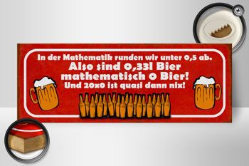 Panneau en bois indiquant 27x10cm 0,33l de bière mathématiquement 0 bière 2