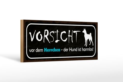 Holzschild Hinweis 27x10cm Vorsicht Herrchen Hund harmlos