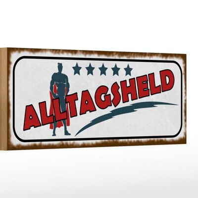 Holzschild Spruch 27x10cm 5 Sterne Alltagsheld