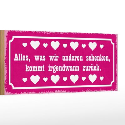 Holzschild Spruch 27x10cm alles kommt irgendwann zurück