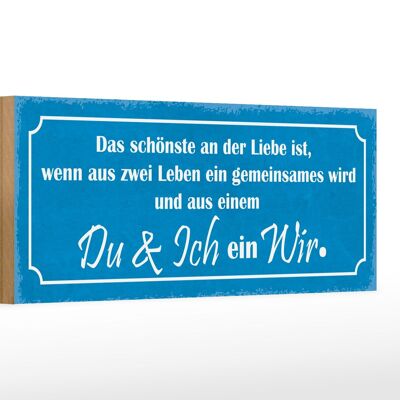 Holzschild Spruch 27x10cm Liebe zwei Leben Du Ich ein Wir