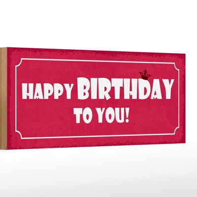 Cartel de madera que dice 27x10cm Feliz cumpleaños a ti.