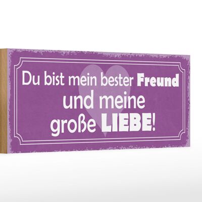 Holzschild Spruch 27x10cm bester Freund und große Liebe