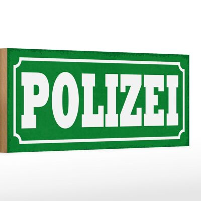 Holzschild Hinweis 27x10cm Polizei