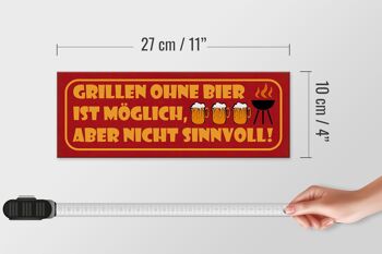 Panneau en bois indiquant 27x10cm Griller sans bière possible mais 4