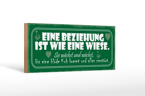 Holzschild Spruch 27x10cm Beziehung wie Wiese wächst bis