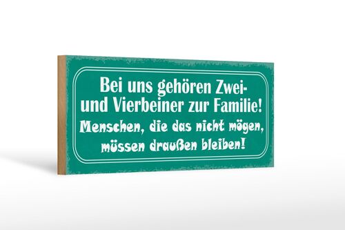 Holzschild Spruch 27x10cm Zwei und Vierbeiner zur Familie