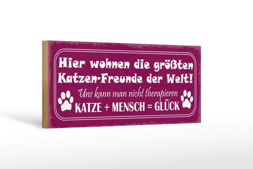 Holzschild Spruch 27x10cm Katze + Mensch = Glück