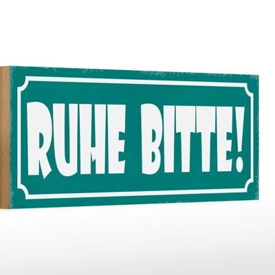 Holzschild Hinweis 27x10cm Ruhe bitte blaues Schild