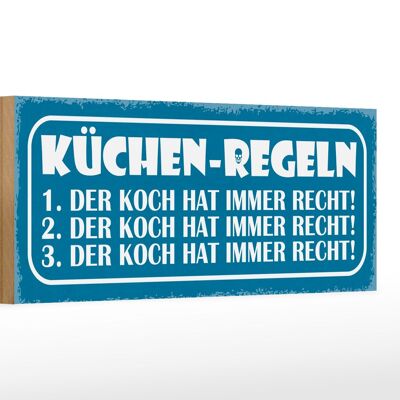 Holzschild Spruch 27x10cm Küchen Regeln Koch immer Recht