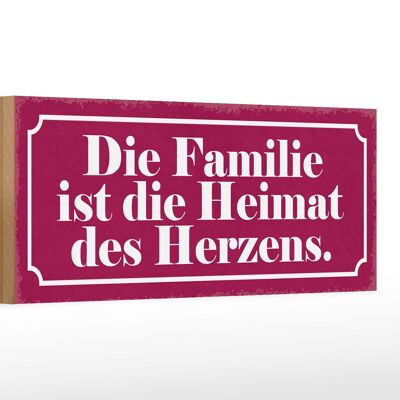 Cartello in legno con scritta 27x10 cm La famiglia è la casa del cuore