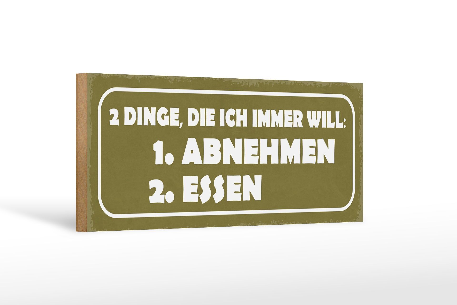 Wooden sign saying 27x10cm 2 things 1. lose weight 2. eat