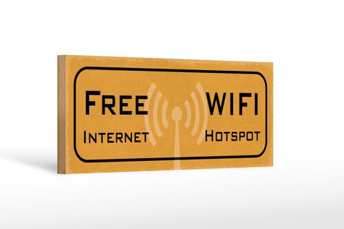 Holzschild Hinweis 27x10cm free Internet WIFI Hotspot
