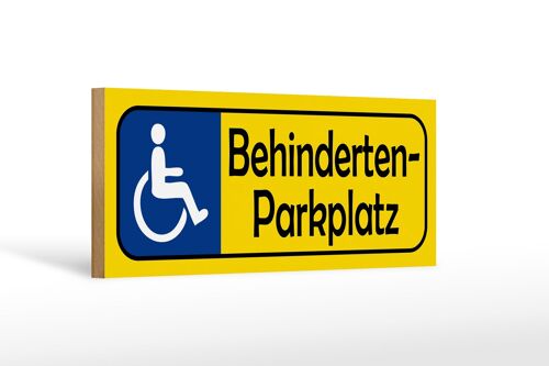 Holzschild Parken 27x10cm Behinderten Parkplatz gelbes Schild