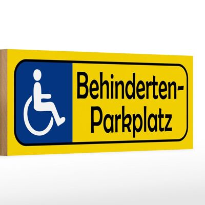 Holzschild Parken 27x10cm Behinderten Parkplatz gelbes Schild
