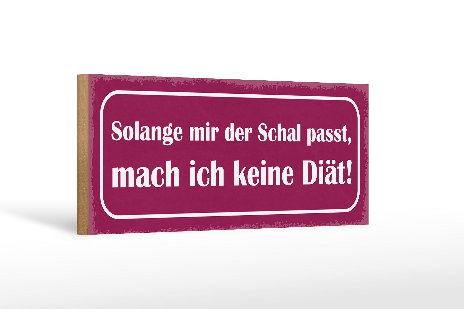 Cartello in legno con scritta 27x10 cm: "nessuna dieta finché va bene la sciarpa".