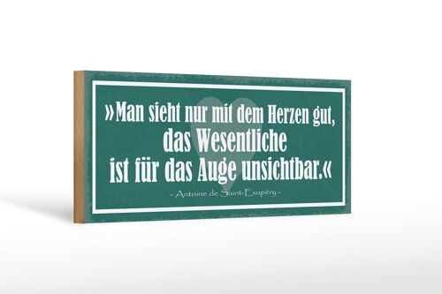 Holzschild Spruch 27x10cm man sieht nur mit Herzen gut