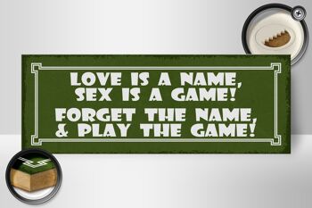 Panneau en bois disant 27x10cm L'amour est un nom, le sexe est un jeu 2