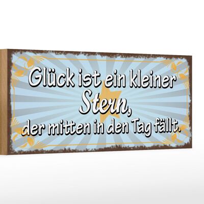 Holzschild Spruch 27x10cm Glück ist ein kleiner Stern der