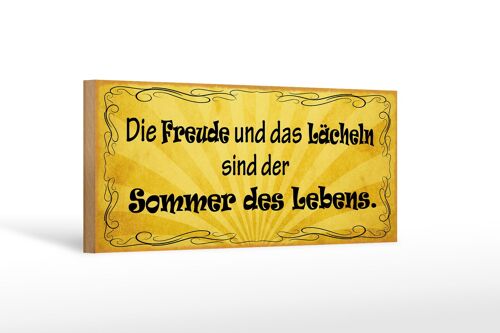 Holzschild Spruch 27x10cm Freude Lächeln Sommer des Lebens