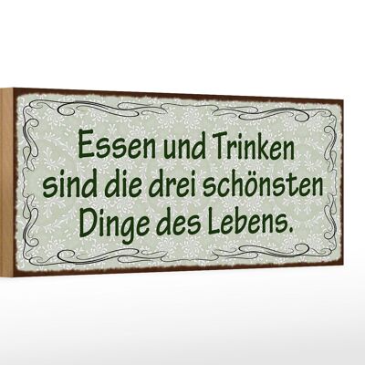 Holzschild Spruch 27x10cm Essen Trinken 3 schönste Dinge