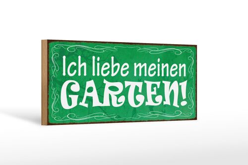 Holzschild Spruch 27x10cm ich liebe meinen Garten grünes Schild