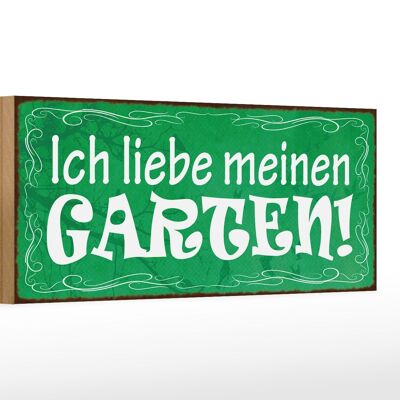 Holzschild Spruch 27x10cm ich liebe meinen Garten grünes Schild