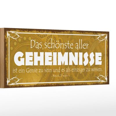 Holzschild Spruch 27x10cm Genie sein und einzige wissen