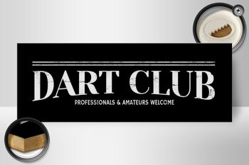 Panneau en bois avis 27x10cm le Dart Club Amateurs bienvenus 2