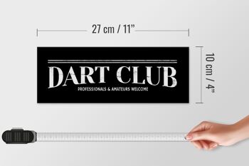 Panneau en bois avis 27x10cm le Dart Club Amateurs bienvenus 4