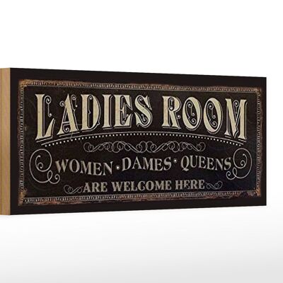 Holzschild Hinweis 27x10cm Ladies room women Dames Queens